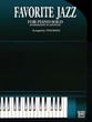 Favorite Jazz for Piano Solo piano sheet music cover